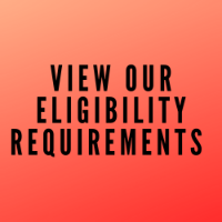 View our Eligibility Requirements View our Eligibility Requirements